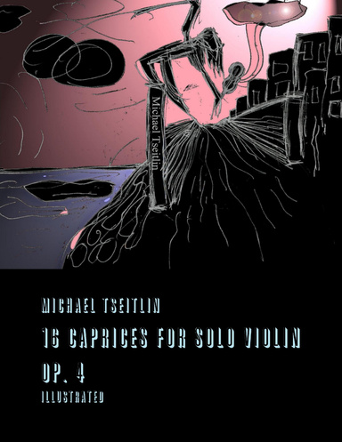 16 Caprices Score with Illustrations