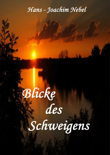 Blicke des Schweigens