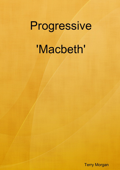 Progressive 'Macbeth'