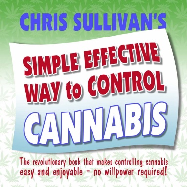 Chris Sullivan's Simple Effective Way to Control Cannabis
