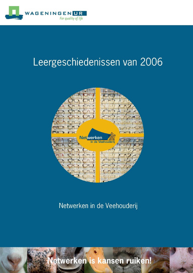 Leergeschiedenissen 2006 van Netwerken in de Veehouderij