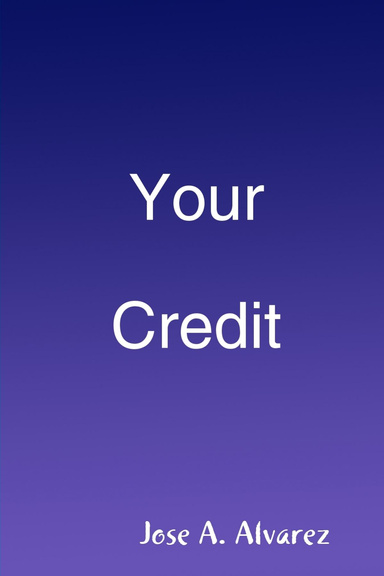 Your Credit