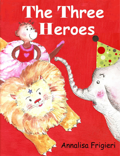 The Three Heroes