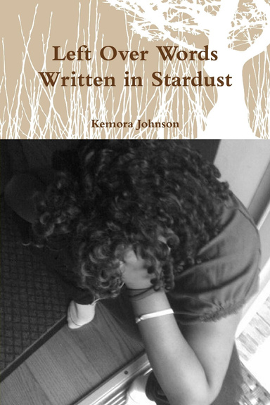Left Over Words Written in Stardust