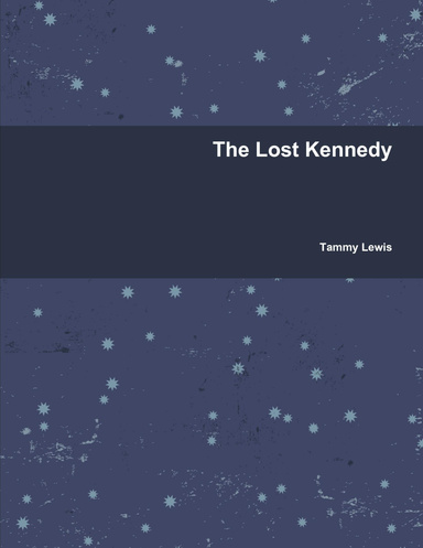 The Lost Kennedy