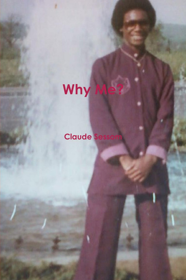 Why Me?
