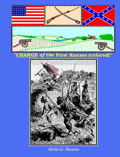 "CHARGE of the First Kansas (colored)"