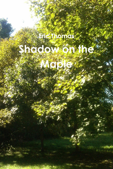 Shadow on the Maple - Second Edition v2
