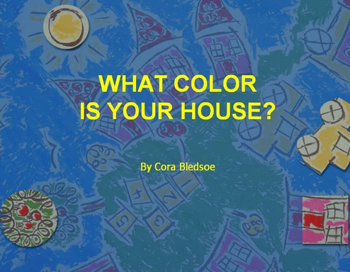 What Color Is Your House?
