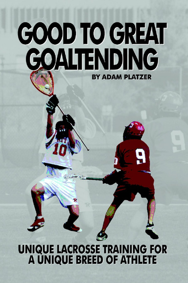 Good to Great Goaltending