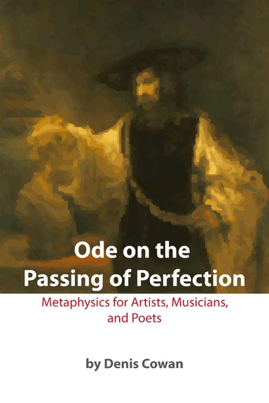 Ode on the Passing of Perfection