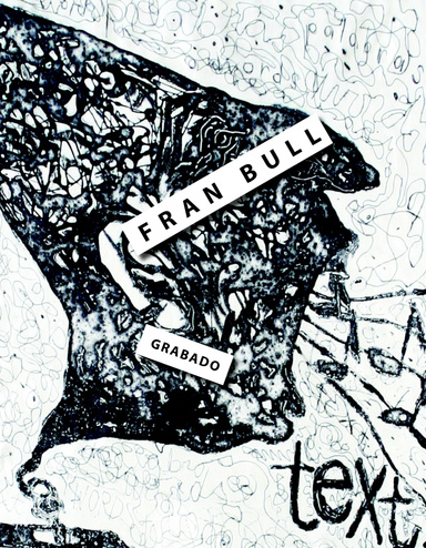 Fran Bull: Grabado '11