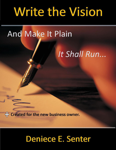Write the Vision and Make it Plain