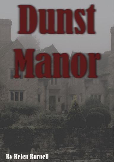 Dunst Manor