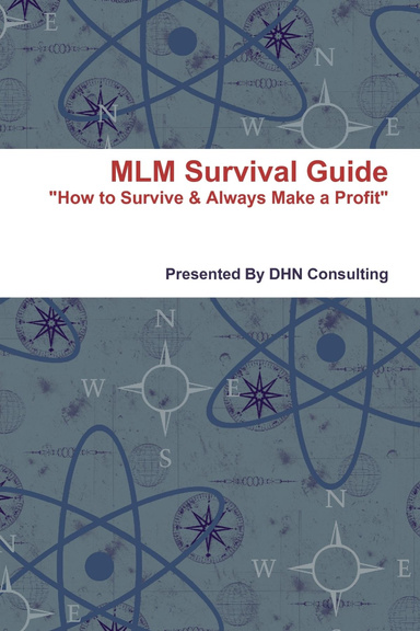 MLM Survival Guide