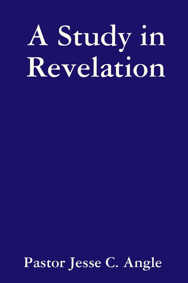 A Study in Revelation
