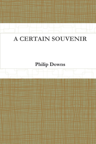 A Certain Souvenir