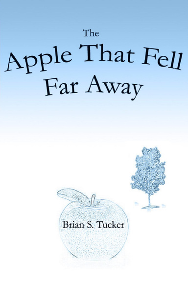 The Apple That Fell Far Away