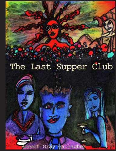 The Last Supper Club (Thank God)