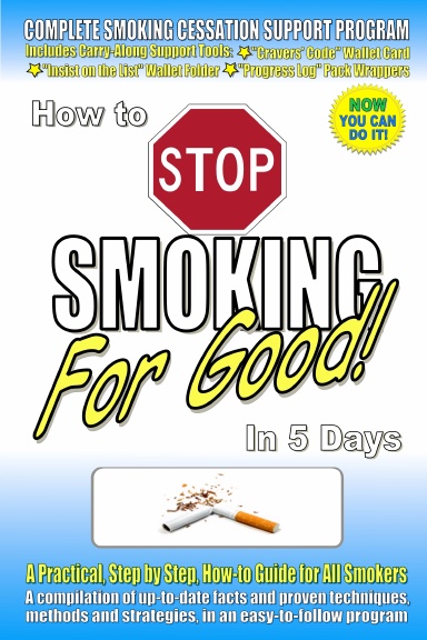 How to STOP SMOKING FOR GOOD in 5 Days