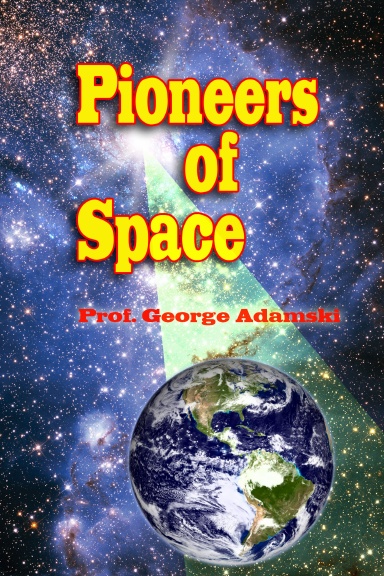 Pioneers of Space