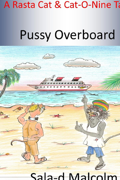 A Rasta Cat & Cat-O-Nine Tale