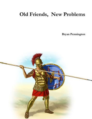 Old Friends, New Problems