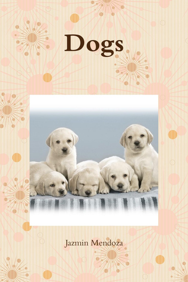 Dogs