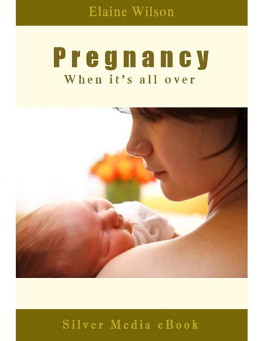 Pregnancy – When it's all over