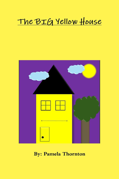 The BIG Yellow House