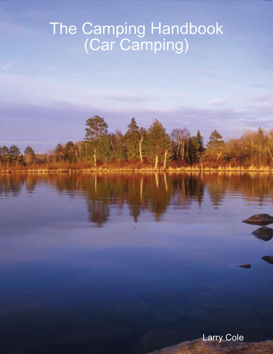 The Camping Handbook  ( Car Camping)