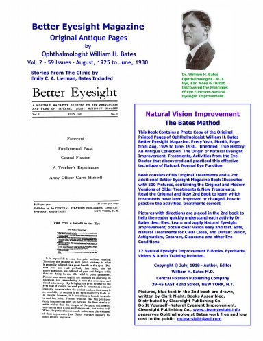 Better Eyesight Magazine - Original Antique Pages By Ophthalmologist William H. Bates - Vol. 2 - 59 Issues-August, 1925 to June, 1930 - Natural Vision Improvement