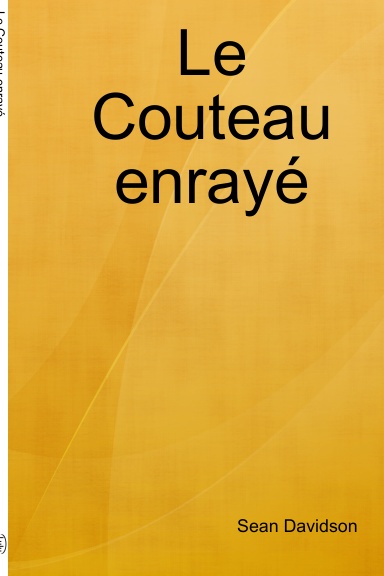 Le Couteau enrayé