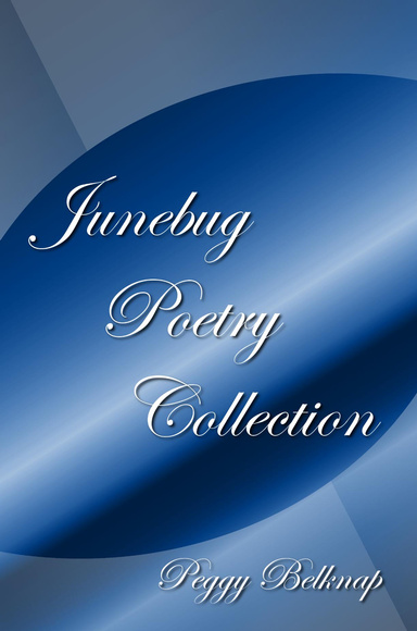 Junebug Poetry Collection