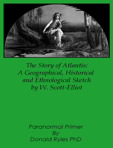 The Story of Atlantis + Paranormal Primer