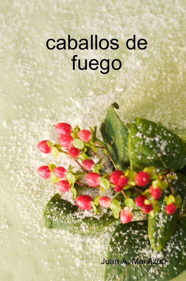 caballos de fuego