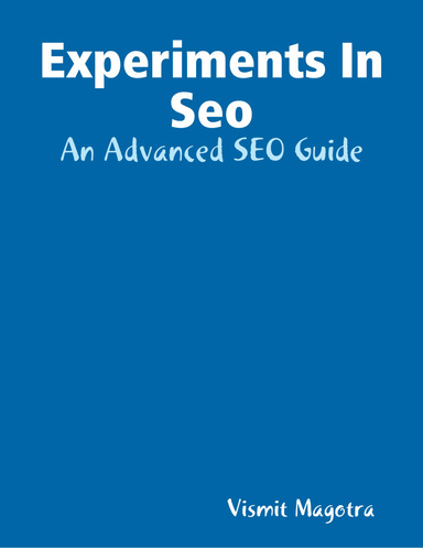 Experiments In Seo