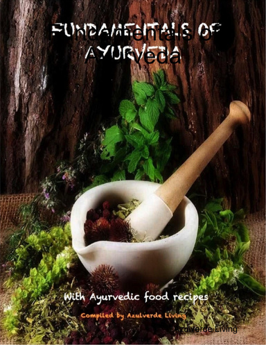 Fundamentals of Ayurveda
