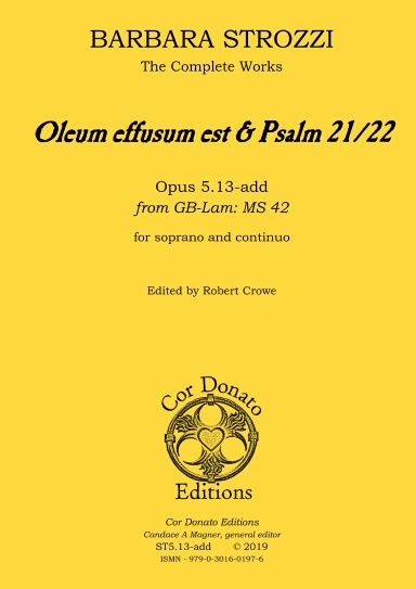 Barbara Strozzi: Oleum effusum est & Psalm 21/22