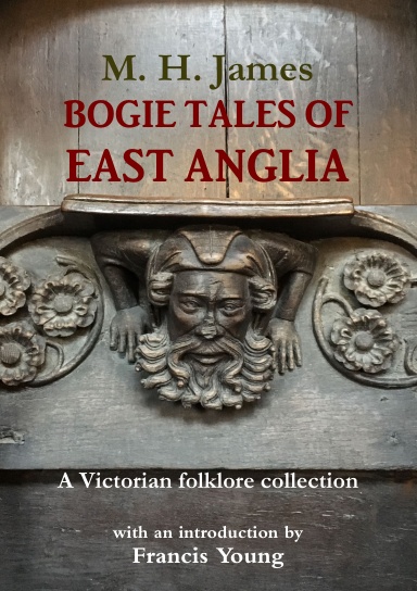 Bogie Tales of East Anglia
