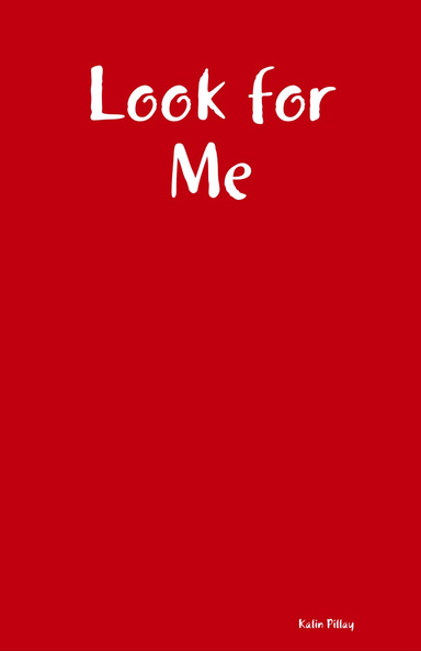 Look for Me