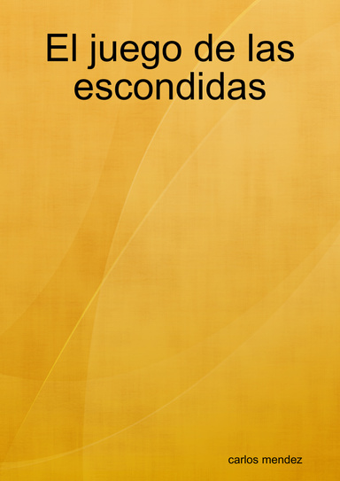 El juego de las escondidas