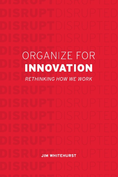 Organize for Innovation