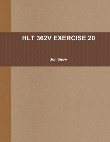 HLT 362V EXERCISE 20