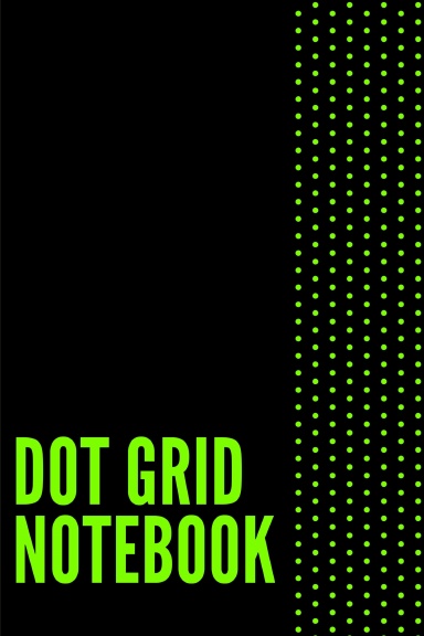 Dot Grid Notebook / 120 Dotted Pages