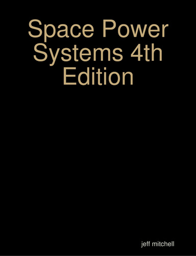 Space Power Systems 4th Edition