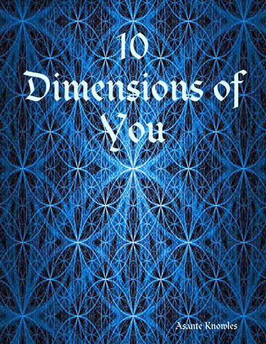 10 Dimensions of You