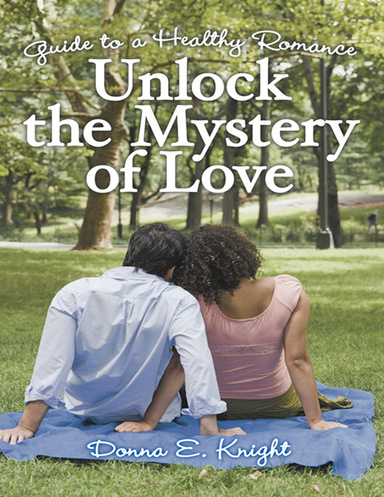 Unlock the Mystery of Love: Guide to a Healthy Romance