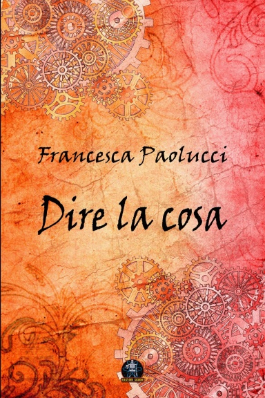 Dire la cosa