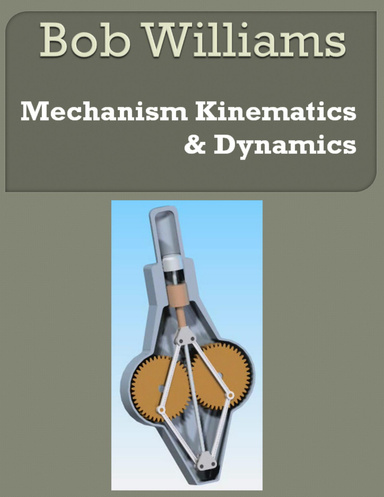 Mechanism Kinematics & Dynamics